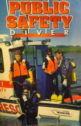 Beispielbild fr Public Safety Diver zum Verkauf von ThriftBooks-Atlanta