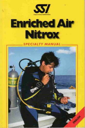 Imagen de archivo de Enriched Air Nitrox (Specialty Manual) a la venta por Books of the Smoky Mountains