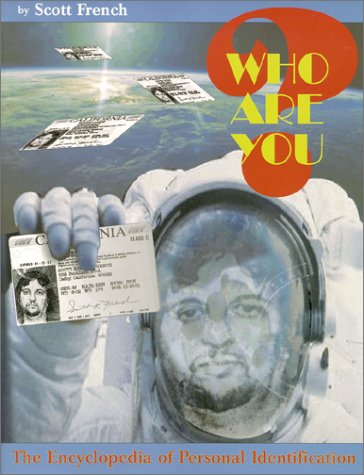 Imagen de archivo de Who Are You? The Encyclopedia of Personal Identification a la venta por Irish Booksellers