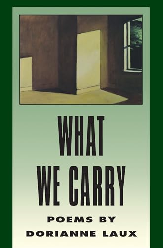 Beispielbild fr What We Carry (American Poets Continuum) zum Verkauf von Wonder Book