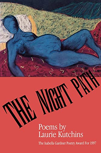 9781880238493: The Night Path: 43.00 (American Poets Continuum)