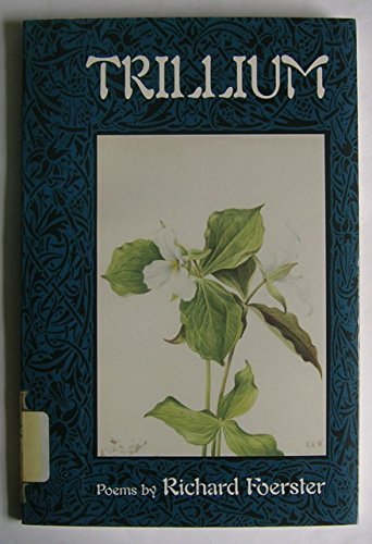 Stock image for Trillium (American Poets Continuum Ser., Vol. 46) for sale by Concordia Books