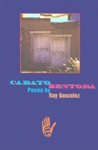 Imagen de archivo de Cabato Sentora (American Poets Continuum) a la venta por HPB Inc.