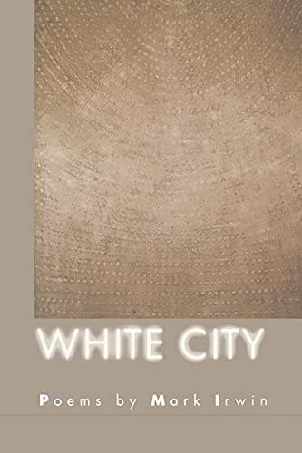 9781880238837: White City (American Poets Continuum)
