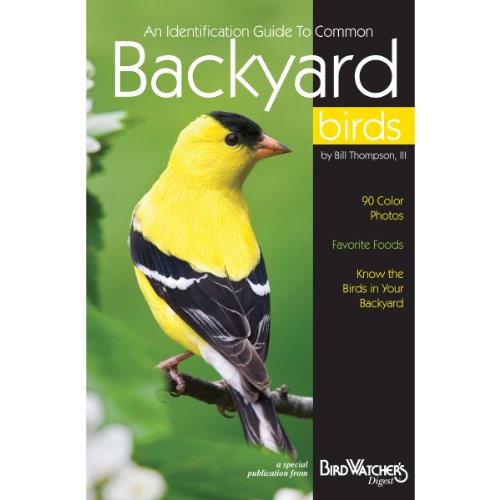 Stock image for Bird Watchers Digest 345 An Identification Guide to Common Backyard Birds for sale by Wonder Book