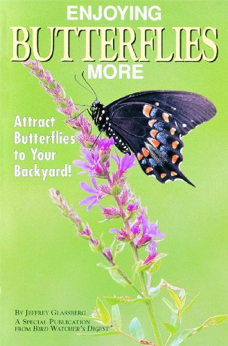 Stock image for Enjoying Butterflies More for sale by Your Online Bookstore