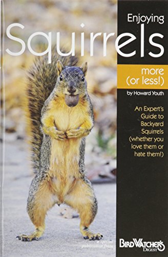 Stock image for Enjoying Squirrels More or Less for sale by Gulf Coast Books