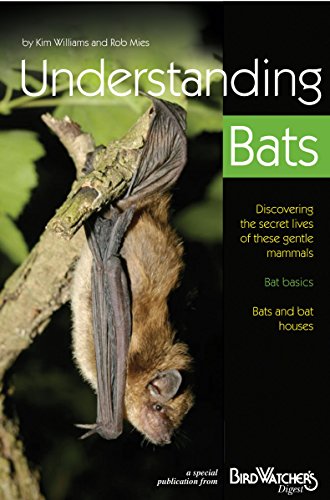 Stock image for Understanding Bats: Discovering the Secret Lives of These Gentle Mammals for sale by 2Vbooks