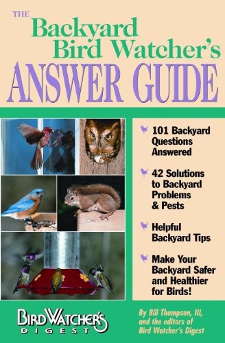 Imagen de archivo de The Backyard Bird Watcher's Answer Guide a la venta por Once Upon A Time Books