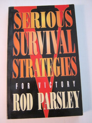 Beispielbild fr Serious Survival Strategies : For Victory zum Verkauf von Better World Books