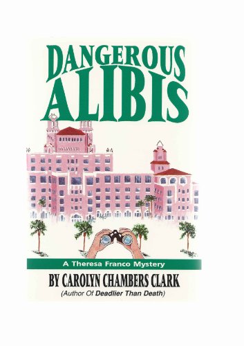 Beispielbild fr Dangerous Alibis zum Verkauf von Liberty Book Shop
