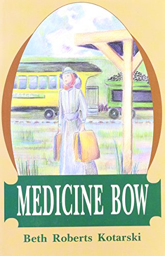 Stock image for Medicine Bow for sale by Acme Books