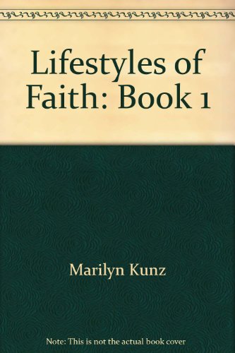 9781880266106: Title: Lifestyles of Faith Book 1 Neighborhood Bible Stud