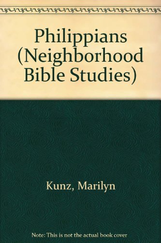 Beispielbild fr Philippians (Neighborhood Bible Studies) zum Verkauf von dsmbooks