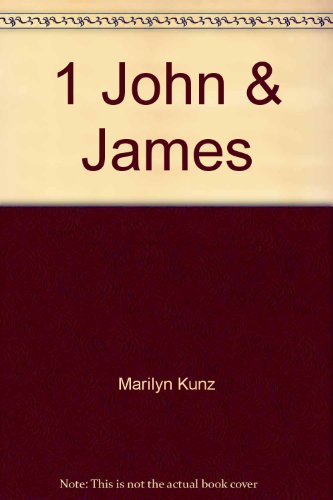 Imagen de archivo de 1 John & James a la venta por ThriftBooks-Dallas