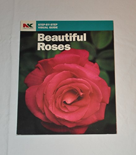 Stock image for Beautiful Roses (Step-By-Step Visual Guide) for sale by Wonder Book