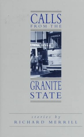 Stock image for Calls from the Granite State: Stories for sale by Books From California