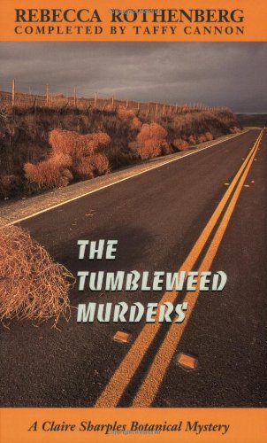 Stock image for The Tumbleweed Murders : A Claire Sharples Botanical Mystery for sale by Better World Books: West