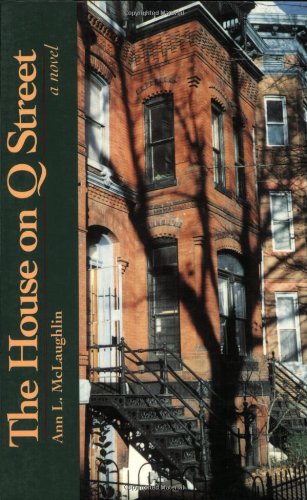 Imagen de archivo de HOUSE ON Q STREET a la venta por Wonder Book