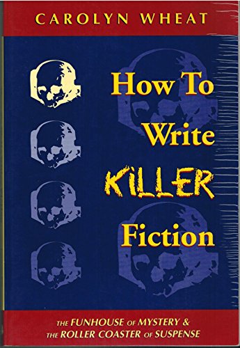 Stock image for HOW TO WRITE KILLER FICTION for sale by More Than Words