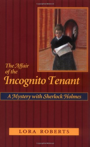 9781880284674: Affair of the Incognito Tenant: A Mystery With Sherlock Holmes