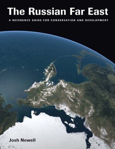 Beispielbild fr The Russian Far East : A Reference Guide for Conservation and Development zum Verkauf von Better World Books