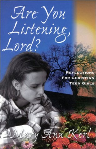 9781880292143: Are You Listening, Lord?: Reflections for Christian Teenage Girls