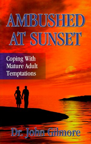 Ambushed At Sunset (9781880292594) by John Gilmore