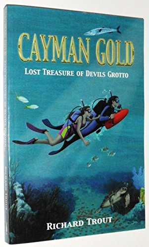 Cayman Gold: LOST TREASURE OF DEVILS GROTTO (Harbor Lights Series) - Trout, Richard