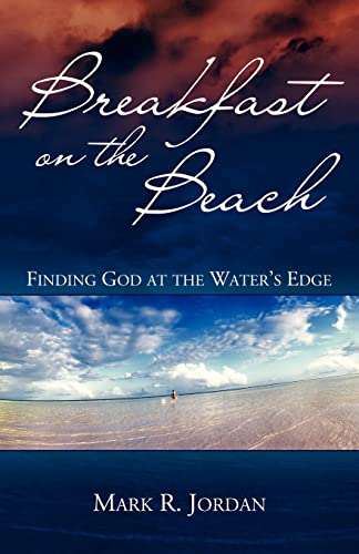 Stock image for Breakfast on the Beach: Finding God at the Water's Edge for sale by SecondSale