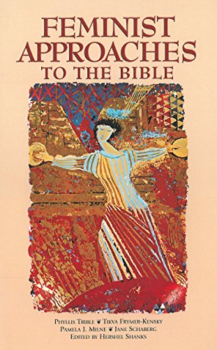 Imagen de archivo de Feminist Approaches to the Bible : Symposium at the Smithsonian Institution, September 24, 1994 a la venta por Better World Books