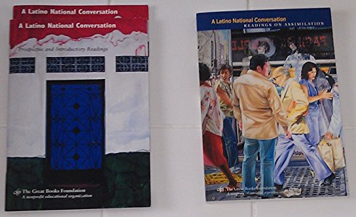 A Latino National Conversation: Readings on Assimiliation