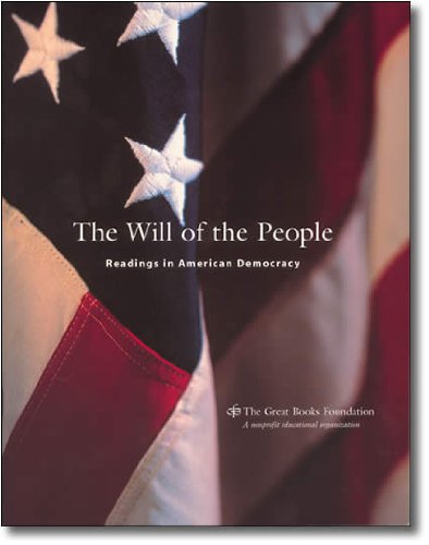 Stock image for Will of the People: Readings in America Democracy for sale by Front Cover Books