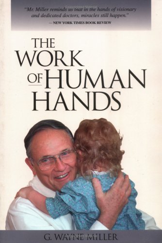 Imagen de archivo de The Work of Human Hands a la venta por HPB-Red