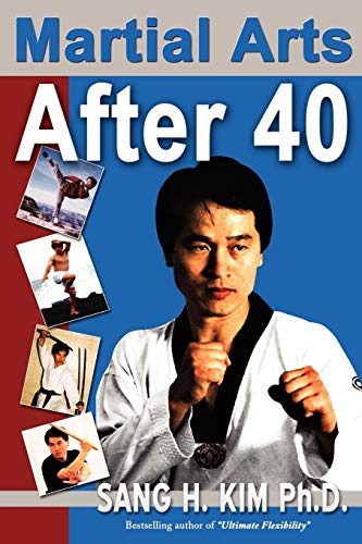 Beispielbild fr Martial Arts After 40 zum Verkauf von Goodwill Books