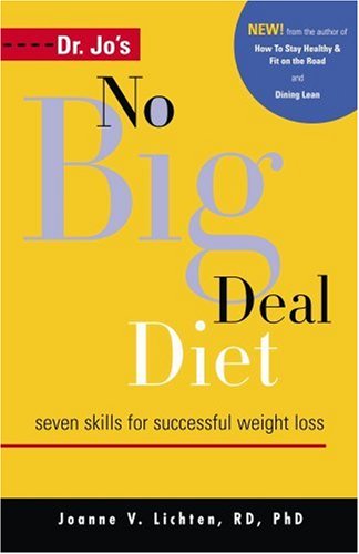 Imagen de archivo de Dr. Jo's No Big Deal Diet a la venta por Your Online Bookstore