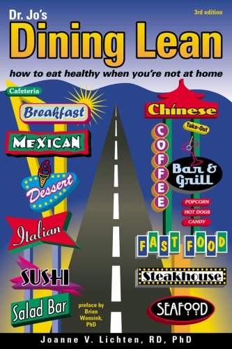 Imagen de archivo de Dining Lean - how to eat healthy when youre not at home a la venta por Seattle Goodwill