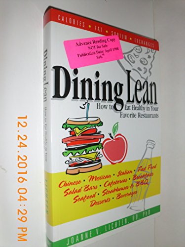 Dining Lean: How to Eat Healthy in Your Favorite Restaurants