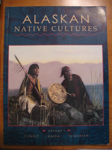 Stock image for Alaskan Native Cultures: Tlingit, Haida, Tsimshian for sale by Wonder Book