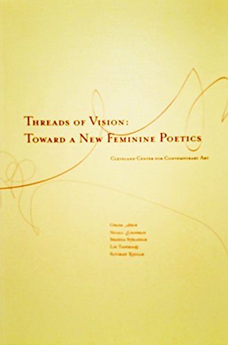 Imagen de archivo de Threads of Vision: Toward a New Feminine Poetics a la venta por Buyback Express