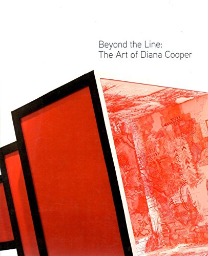 Stock image for Diana Cooper: Beyond The Line: The Art of Diana Cooper for sale by HPB-Ruby