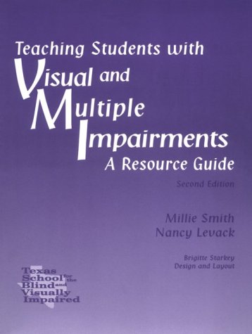 Imagen de archivo de Teaching Students With Visual and Multiple Impairments: A Resource Guide a la venta por HPB-Red