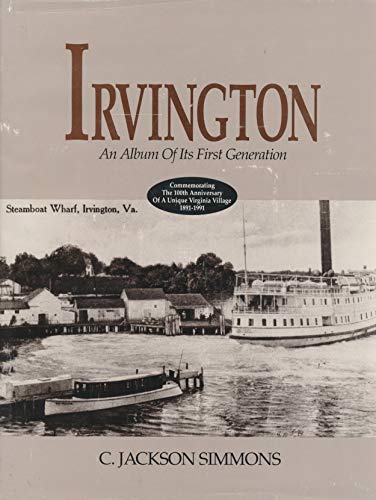 Stock image for Irvington: An Album of Its First Generation for sale by James Lasseter, Jr