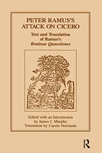 9781880393017: Peter Ramus's Attack on Cicero: Text and Translation of Ramus's brutinae Quaestiones