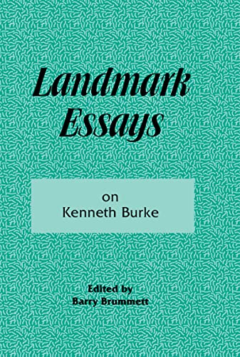 Beispielbild fr Landmark Essays on Kenneth Burke zum Verkauf von Blackwell's