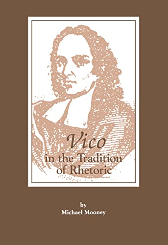 Stock image for Vico in the Tradition of Rhetoric for sale by Chiron Media