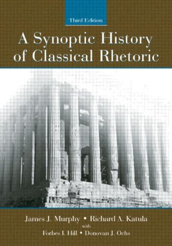 9781880393345: A Synoptic History of Classical Rhetoric (Hermagoras Press)
