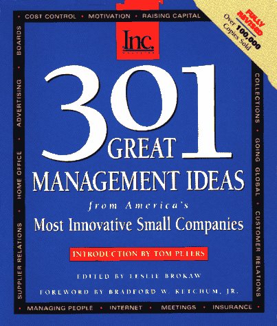 Stock image for 301 Great Management Ideas: From America's Most Innovative Small Companies for sale by More Than Words