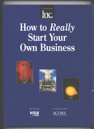 Beispielbild fr How to Really Start Your Own Business zum Verkauf von Better World Books