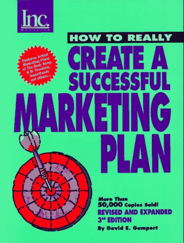 Beispielbild fr How to Really Create a Successful Marketing Plan zum Verkauf von Better World Books